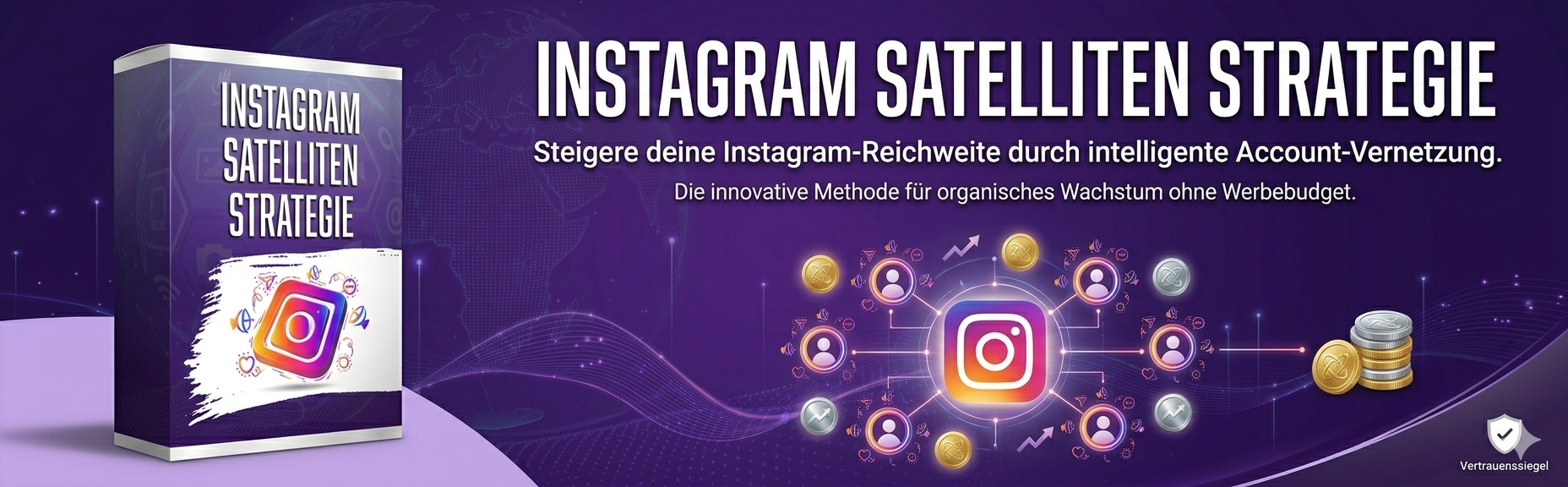 Instagram Satelliten Strategie - Reichweite steigern